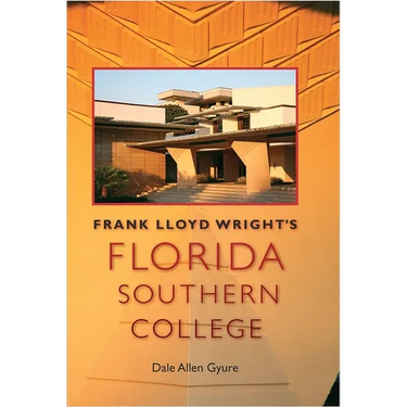 Frank Lloyd Wright's Florida Southern College