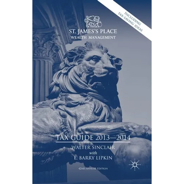 St. James's Place Tax Guide 2013-2014