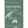 Restoring Identities: The Contextualizing Story of Christianity in Oceania