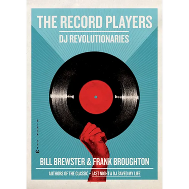 The Record Players: DJ Revolutionaries