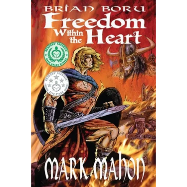 Brian Boru - Freedom Within The Heart