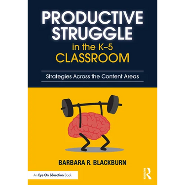 Productive Struggle in the K-5 Classroom: Strategies Across the Content Areas
