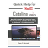 Quick Help For MacOS Catalina Users: MacOS Catalina for seniors: learn how to use mac catalina from setup to features & troubleshooting