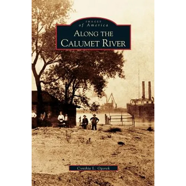 Along the Calumet River
