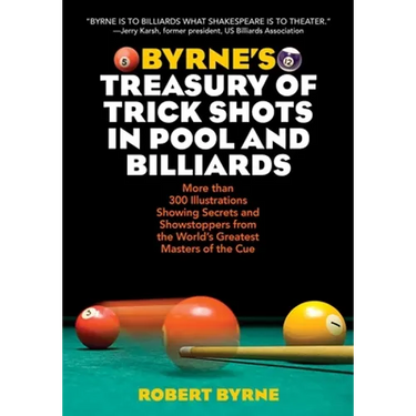 Byrne's Treasury of Trick Shots in Pool and Billiards