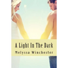 A Light In The Dark