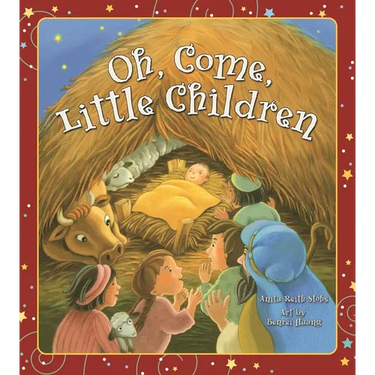 Oh, Come, Little Children