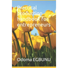 Practical production handbook for entrepreneurs