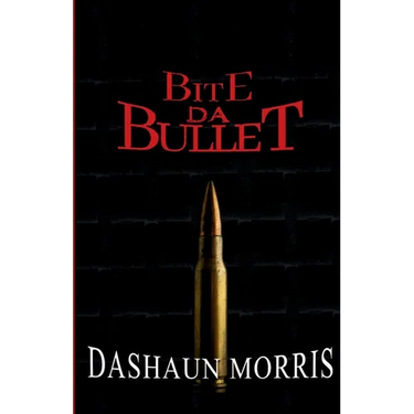 Bite Da Bullet
