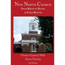 New North Church: From Birth to Death in Early Boston