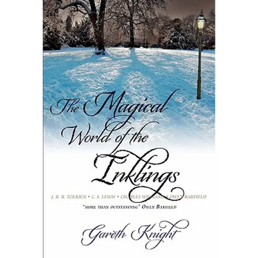 The Magical World of the Inklings