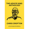 The Advice King Anthology