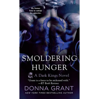 Smoldering Hunger: A Dark Kings Novel