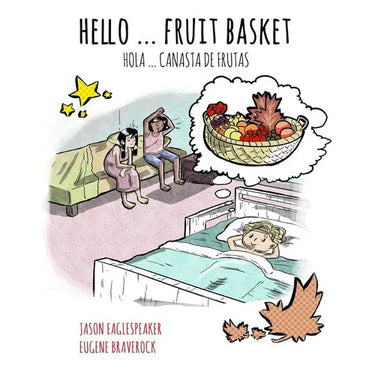 Hello ... Fruit Basket: Spanish Version