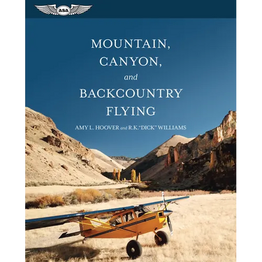 Mountain, Canyon, and Backcountry Flying