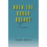 When the Bough Breaks - Poems