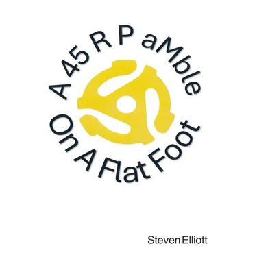 A 45 R P aMble On A Flat Foot