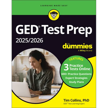 GED Test Prep 2025/2026 for Dummies: Book + 3 Practice Tests Online