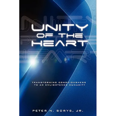 Unity of the Heart: Transforming Consciousness to an Enlightened Humanity