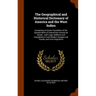 The Geographical and Historical Dictionary of America and the West Indies: Containing An Entire Translation of the Spanish Work of Colonel Don Antonio