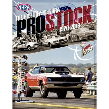 The History of NHRA Pro Stock, 1970-2019