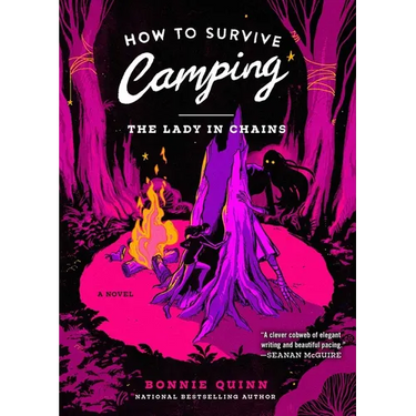 How to Survive Camping: The Lady in Chains