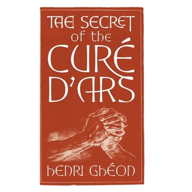 The Secret of the Curé d'Ars