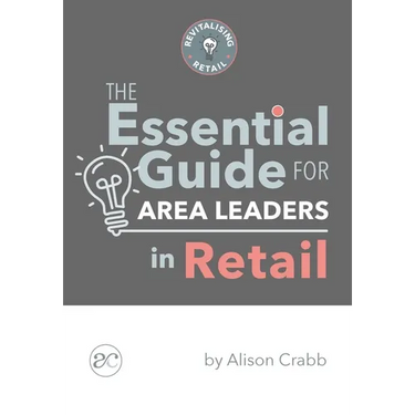 The Essential Guide for Area Leaders in Retail