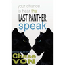 Your Chance to Hear the Last Panther Speak