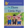 The Three Little Pigs: Read Along With Me Books