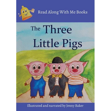 The Three Little Pigs: Read Along With Me Books