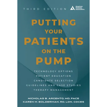 Putting Your Patients on the Pump, 3rd Edition