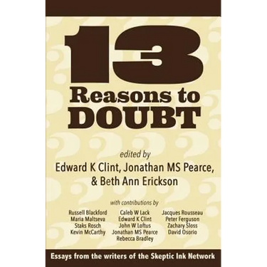 13 Reasons to Doubt