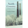 North Country: A Pedagogical Almanac