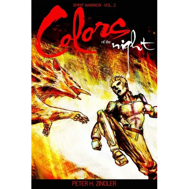 Colors of the Night: Spirit Warrior - Volume 2