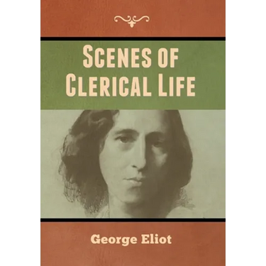 Scenes of Clerical Life