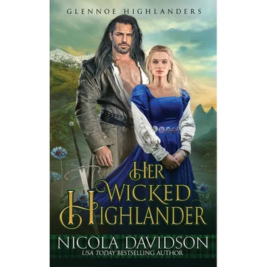 Her Wicked Highlander