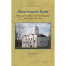 Slaves from the North