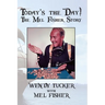 Today's The Day! The Mel Fisher Story
