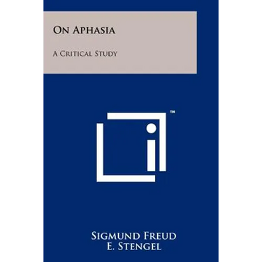 On Aphasia: A Critical Study