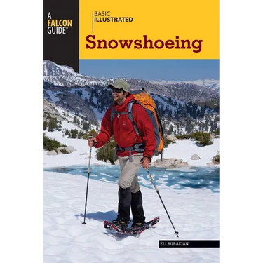 Basic Illustrated Snowshoeing