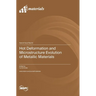 Hot Deformation and Microstructure Evolution of Metallic Materials