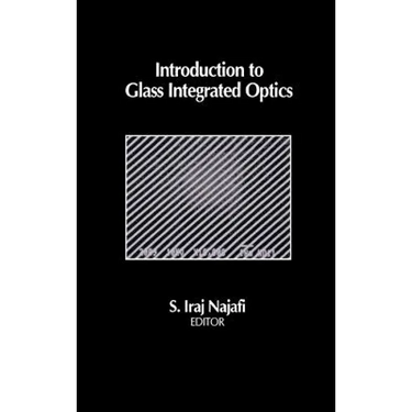 Introduction to Glass Integrated Optics