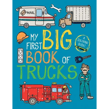 My First Big Book of Trucks
