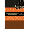 Reading Arab Women's Autobiographies: Shahrazad Tells Her Story