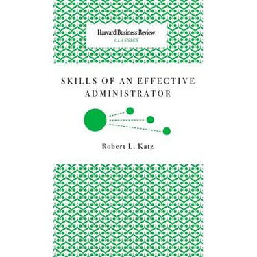 Skills of an Effective Administrator