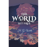 The World Set Free: A Premonition for Doomsday
