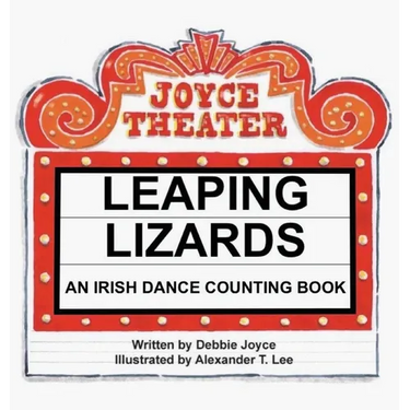 Leaping Lizards: An Irish Dance Counting Book