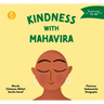 Kindness with Mahavira