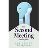 The Second Meeting